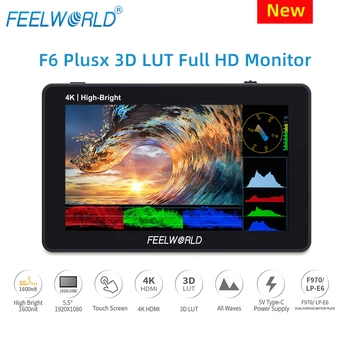 FEELWORLD F6 PLUSX Портативный Монитор с Сенсорным экраном 5,5 дюймов Camere DSLR 3D LUT Full HD 1920x1080 Video Focus Assist Поддержка 4K HDM